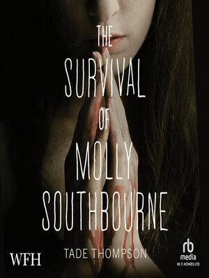 cover image of The Survival of Molly Southbourne